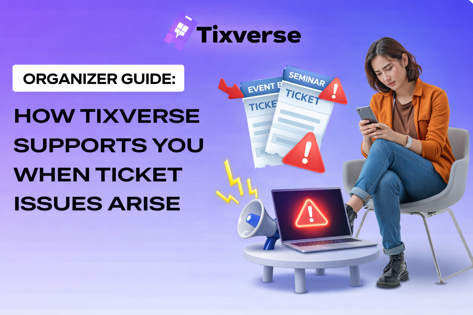 Organizer Guide on Tixverse Ticket Issue Support